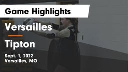 Versailles  vs Tipton  Game Highlights - Sept. 1, 2022