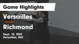 Versailles  vs Richmond  Game Highlights - Sept. 10, 2022