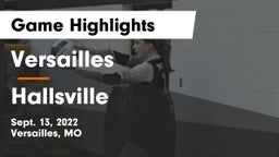 Versailles  vs Hallsville  Game Highlights - Sept. 13, 2022