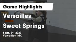 Versailles  vs Sweet Springs Game Highlights - Sept. 24, 2022