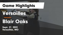 Versailles  vs Blair Oaks  Game Highlights - Sept. 27, 2022