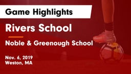 Rivers School vs Noble & Greenough School Game Highlights - Nov. 6, 2019