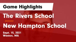 The Rivers School vs New Hampton School  Game Highlights - Sept. 15, 2021