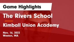 The Rivers School vs Kimball Union Academy Game Highlights - Nov. 16, 2022