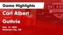 Carl Albert   vs Guthrie  Game Highlights - Feb. 14, 2020