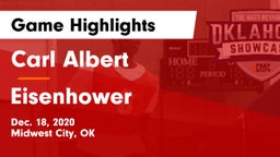 Carl Albert   vs Eisenhower  Game Highlights - Dec. 18, 2020