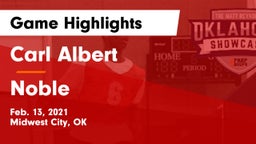 Carl Albert   vs Noble  Game Highlights - Feb. 13, 2021