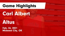 Carl Albert   vs Altus  Game Highlights - Feb. 26, 2021