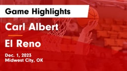 Carl Albert   vs El Reno Game Highlights - Dec. 1, 2023