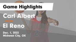 Carl Albert   vs El Reno  Game Highlights - Dec. 1, 2023