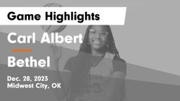 Carl Albert   vs Bethel  Game Highlights - Dec. 28, 2023