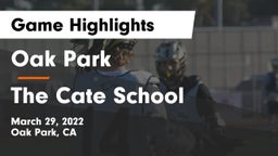 Oak Park  vs The Cate School Game Highlights - March 29, 2022