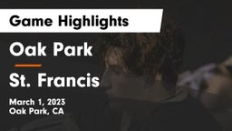 Oak Park  vs St. Francis  Game Highlights - March 1, 2023