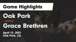 Oak Park  vs Grace Brethren Game Highlights - April 13, 2023
