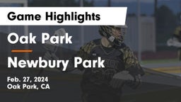 Oak Park  vs Newbury Park  Game Highlights - Feb. 27, 2024