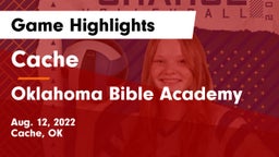 Cache  vs Oklahoma Bible Academy Game Highlights - Aug. 12, 2022