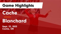 Cache  vs Blanchard   Game Highlights - Sept. 22, 2023