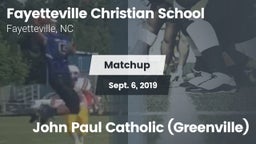 Matchup: Fayetteville Christi vs. John Paul Catholic (Greenville) 2019