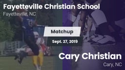 Matchup: Fayetteville Christi vs. Cary Christian  2019