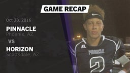 Recap: Pinnacle  vs. Horizon  2016