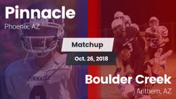 Matchup: Pinnacle  vs. Boulder Creek  2018