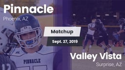 Matchup: Pinnacle  vs. Valley Vista  2019
