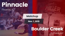 Matchup: Pinnacle  vs. Boulder Creek  2019