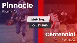Matchup: Pinnacle  vs. Centennial  2020
