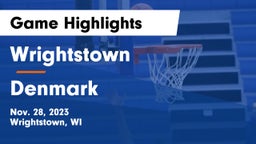 Wrightstown  vs Denmark  Game Highlights - Nov. 28, 2023