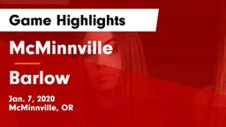 McMinnville  vs Barlow  Game Highlights - Jan. 7, 2020
