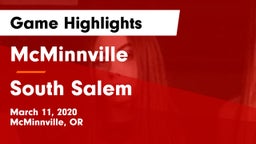 McMinnville  vs South Salem  Game Highlights - March 11, 2020