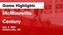 McMinnville  vs Century  Game Highlights - Feb. 3, 2023