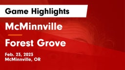 McMinnville  vs Forest Grove  Game Highlights - Feb. 23, 2023