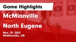 McMinnville  vs North Eugene  Game Highlights - Nov. 29, 2023