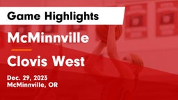 McMinnville  vs Clovis West  Game Highlights - Dec. 29, 2023