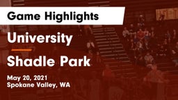 University  vs Shadle Park  Game Highlights - May 20, 2021