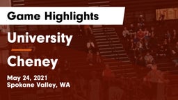 University  vs Cheney  Game Highlights - May 24, 2021