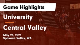 University  vs Central Valley  Game Highlights - May 26, 2021