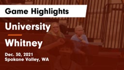 University  vs Whitney  Game Highlights - Dec. 30, 2021