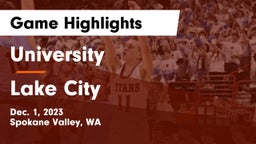 University  vs Lake City  Game Highlights - Dec. 1, 2023