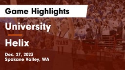 University  vs Helix  Game Highlights - Dec. 27, 2023
