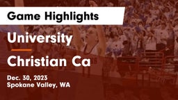 University  vs Christian Ca Game Highlights - Dec. 30, 2023