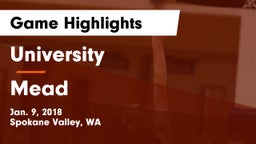 University  vs Mead  Game Highlights - Jan. 9, 2018
