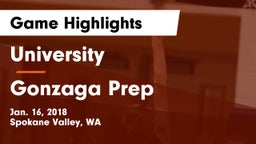 University  vs Gonzaga Prep  Game Highlights - Jan. 16, 2018