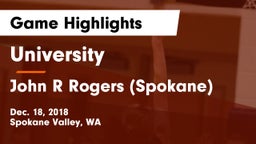 University  vs John R Rogers  (Spokane) Game Highlights - Dec. 18, 2018