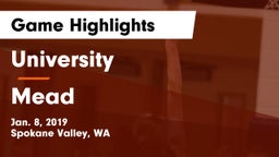 University  vs Mead  Game Highlights - Jan. 8, 2019