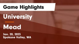 University  vs Mead  Game Highlights - Jan. 20, 2023
