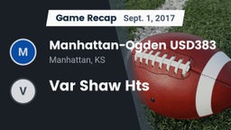 Recap: Manhattan-Ogden USD383 vs. Var Shaw Hts 2017