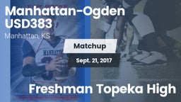 Matchup: Manhattan-Ogden vs. Freshman Topeka High 2017
