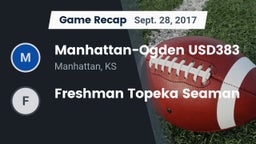 Recap: Manhattan-Ogden USD383 vs. Freshman Topeka Seaman 2017
